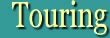 Touring